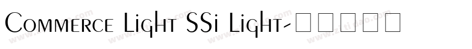 Commerce Light SSi Light字体转换